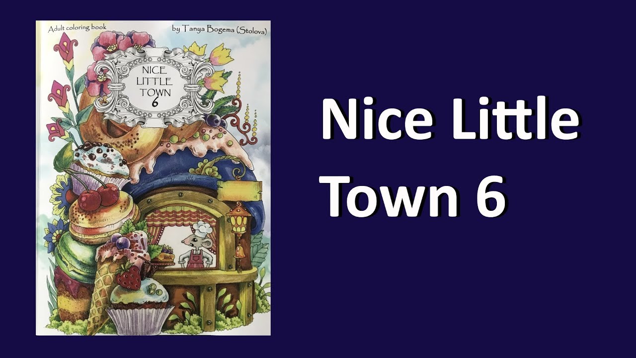 Coloring Book Flip Through: Nice Little Town 6 by Tanya Bogema (Stolova)