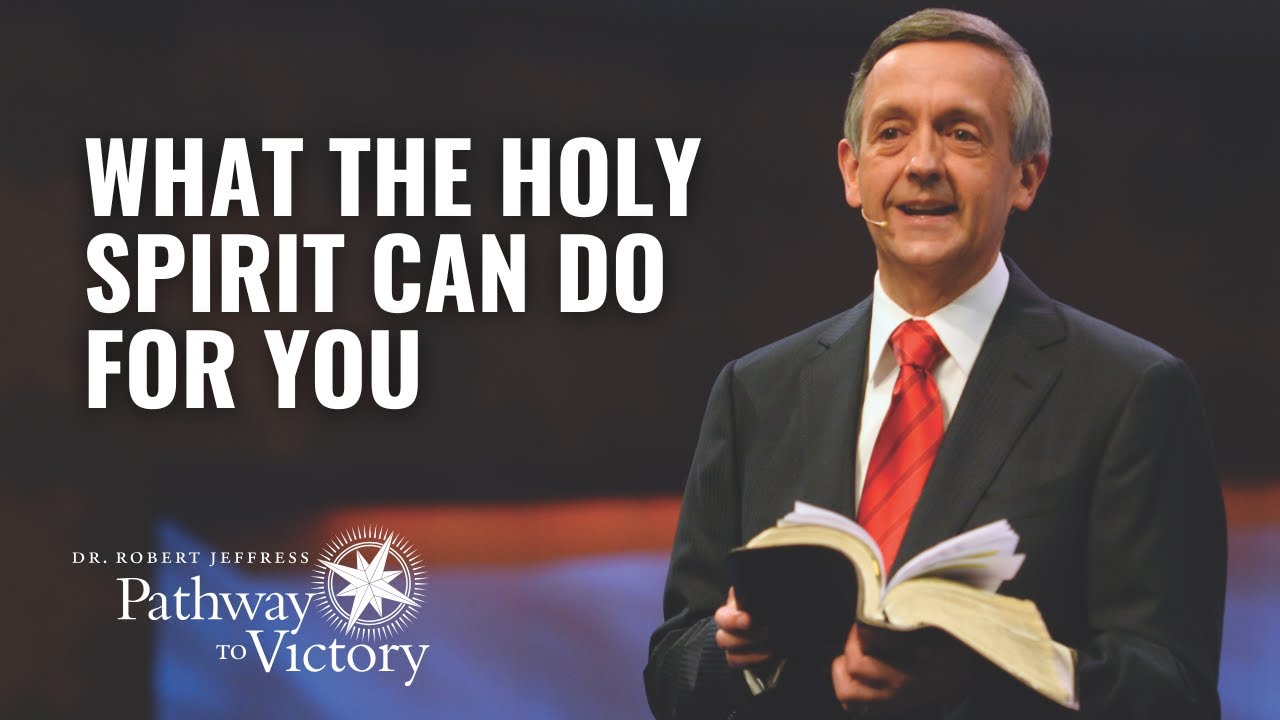 What the Holy Spirit Can Do for You | Pathway To Victory with Dr. Robert Jeffress