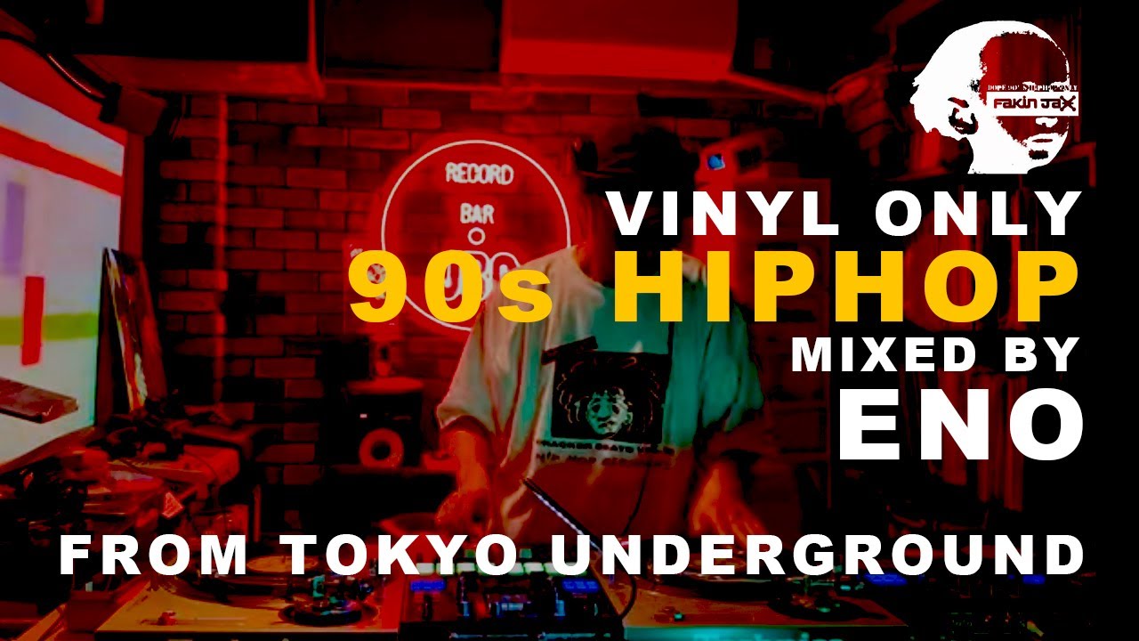VINYL ONLY / 90s HIPHOP LIVE MIX by ENO / FAKIN JAX vol.04 at RECORDBAR JBC,TOKYO,/ 2025.07