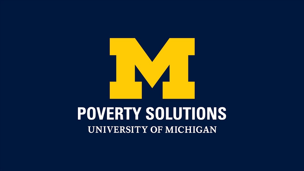 Poverty Solutions at the University of Michigan