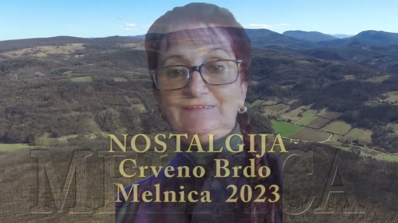 NOSTALGIJA CRVENO BRDO Slavica Strainovic 2023 Melnica