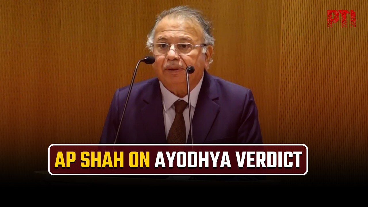 Judiciary siding with majority emboldens state to bypass constitution: Justice AP Shah