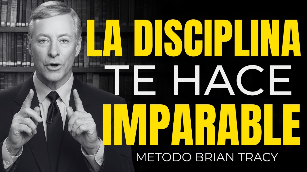 El Secreto del Éxito: ¡Cómo Ser Imparable! | Brian Tracy