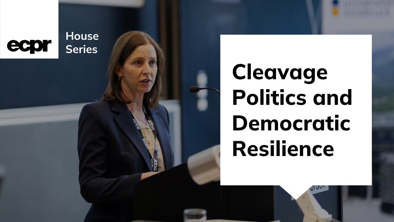 House Series: Cleavage Politics and Democratic Resilience