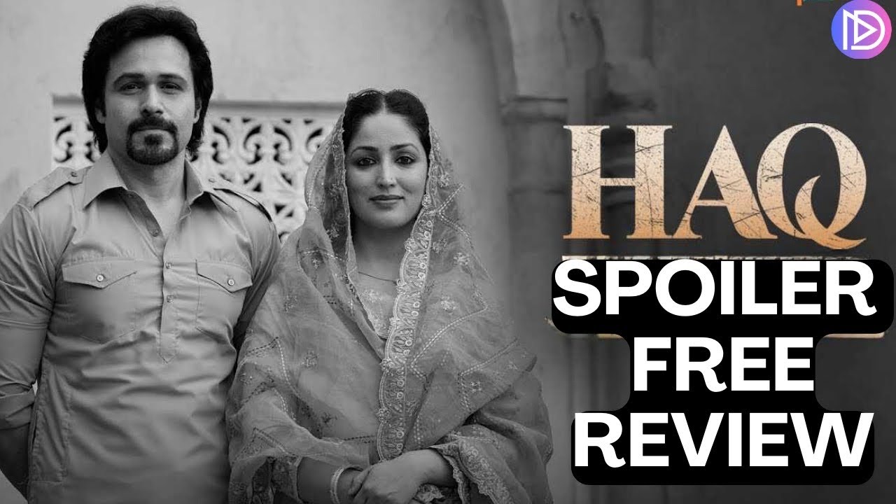 Haq Movie Review | Yami Gautam & Emraan Hashmi | Netflix