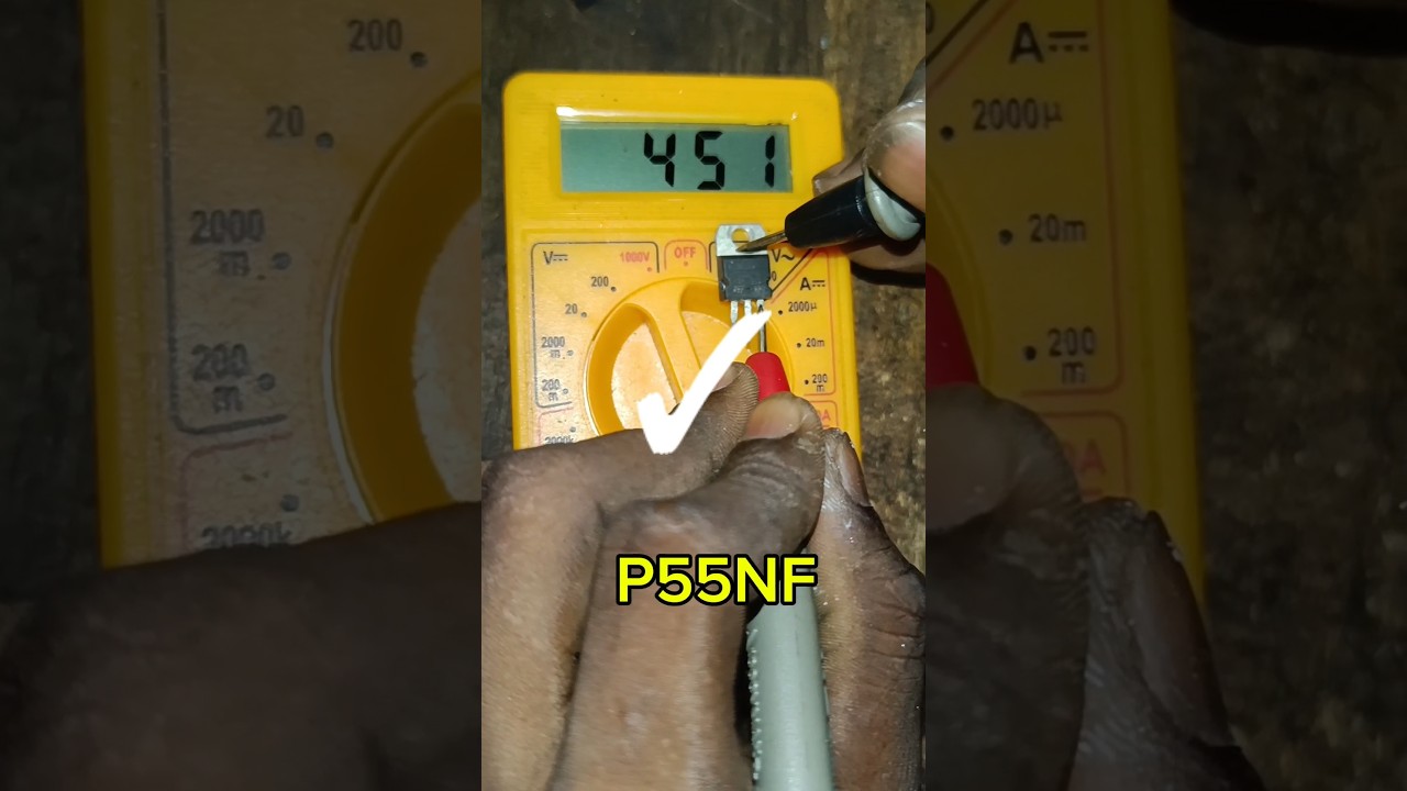 P55NF MOSFET Sahi galat kaise check kara jata hai