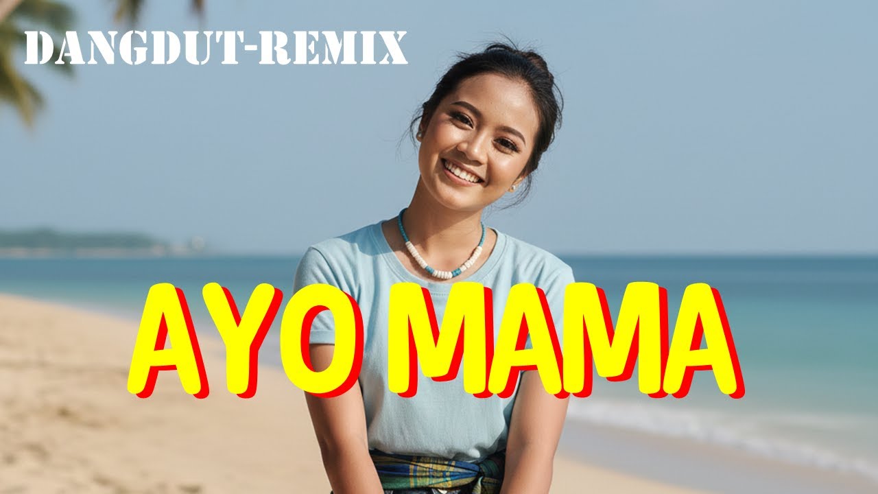 Ayo Mama (Cover) - Wisan Music | Dangdut EDM Remix