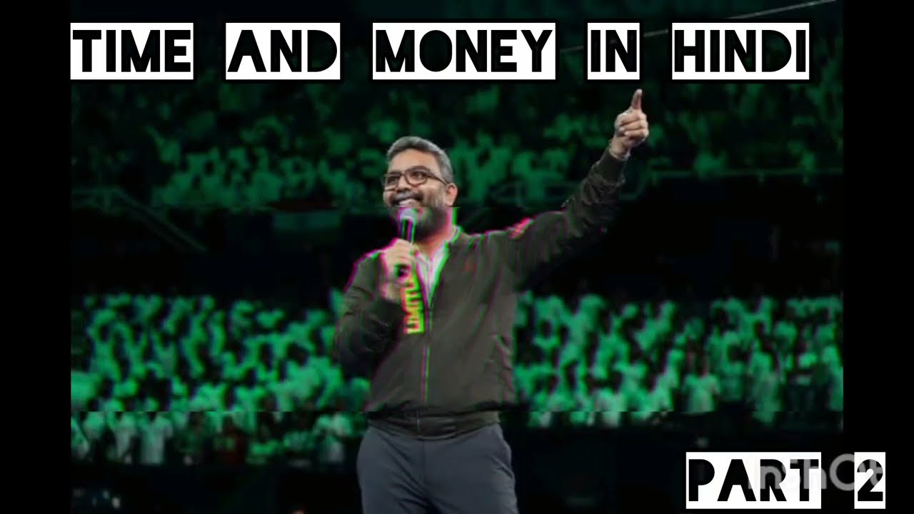TIME AND MONEY IN HINDI PART 2 !! PATHMAN SENATHIRAJAN !! QNET !! #qnetindia