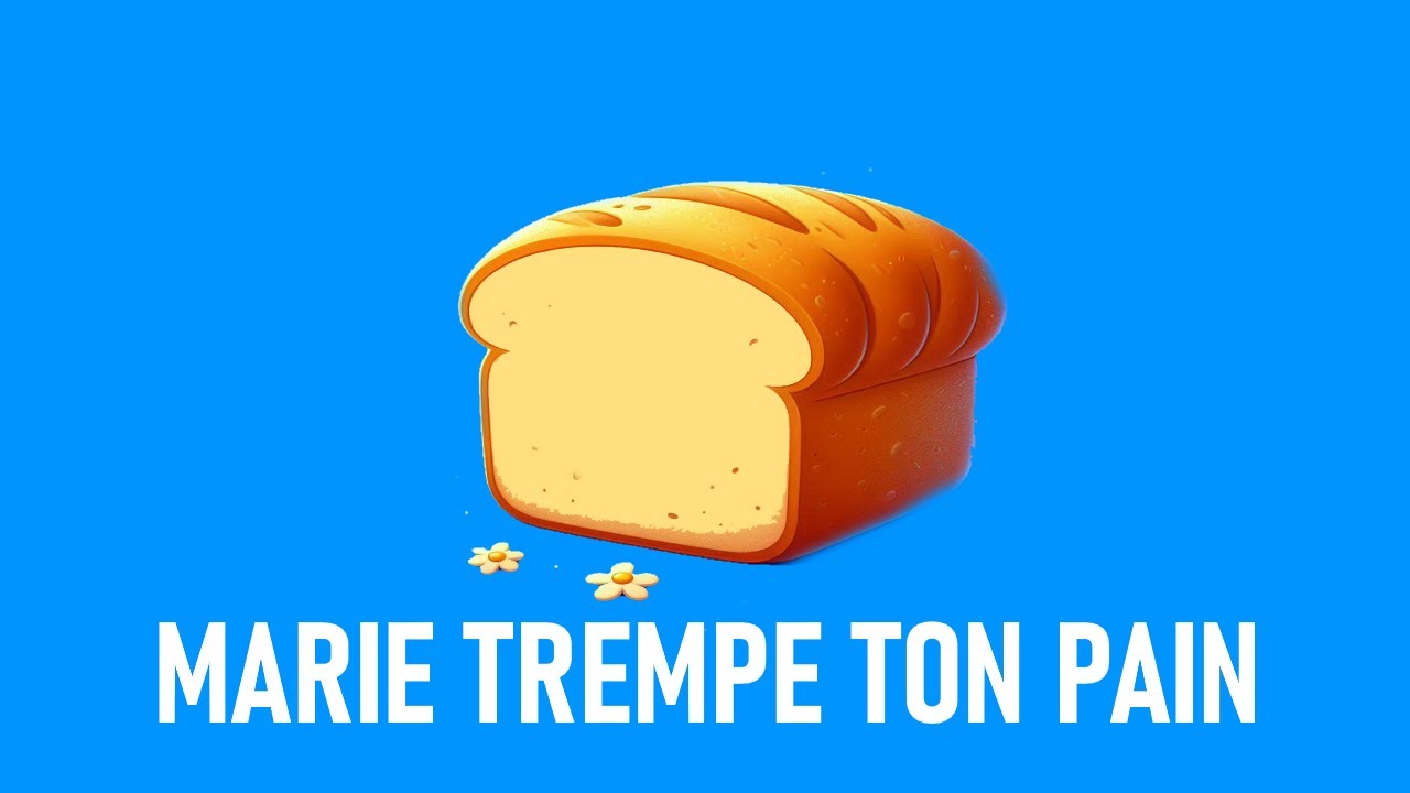 MARIE TREMPE TON PAIN Karaoké Comptine