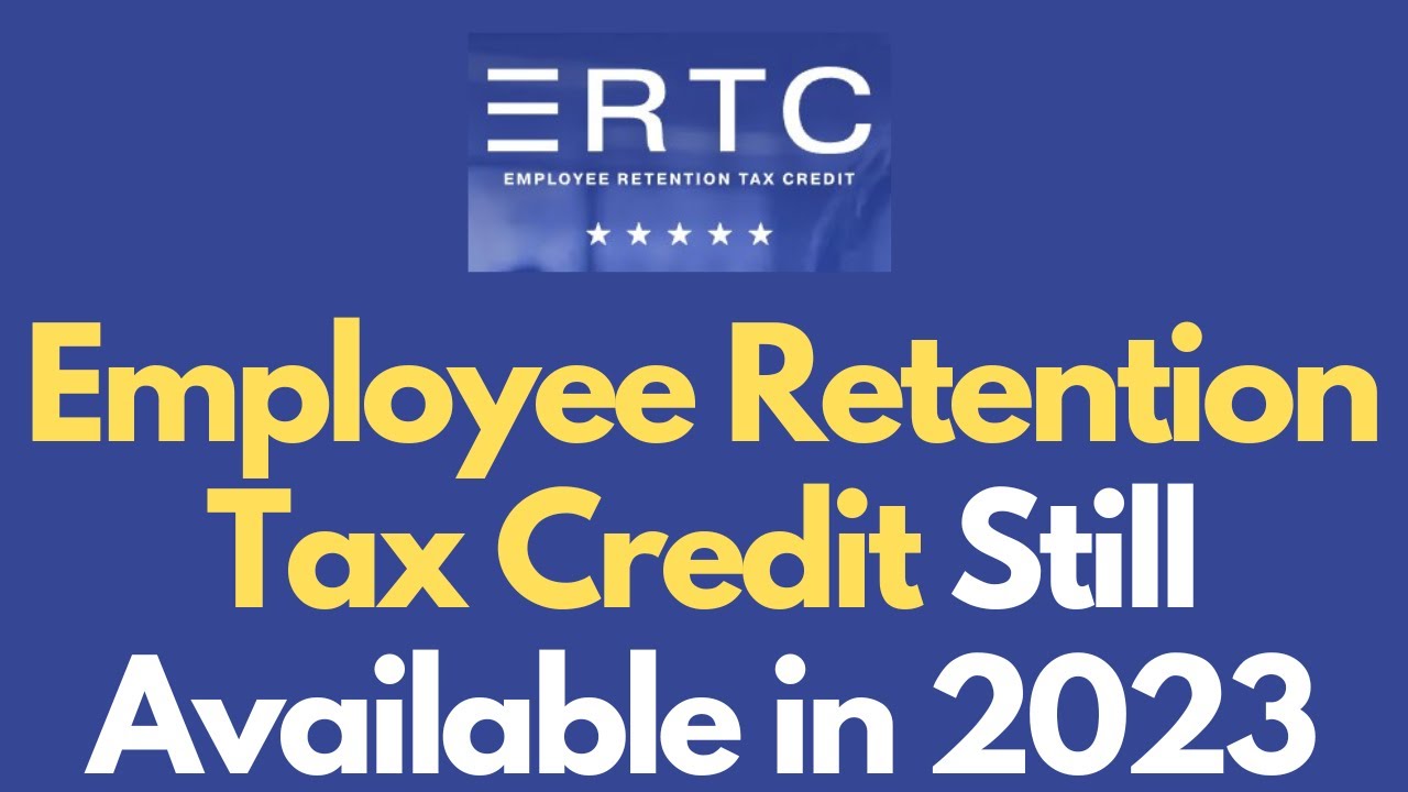 How to Apply for Employee Retention Credit UPDATE 2023