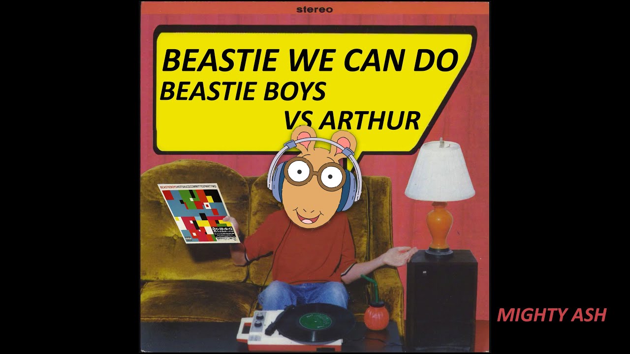 DON'T PLAY NO GAME THAT I CAN'T WIN remix BEASTIE BOYS vs ARTHUR