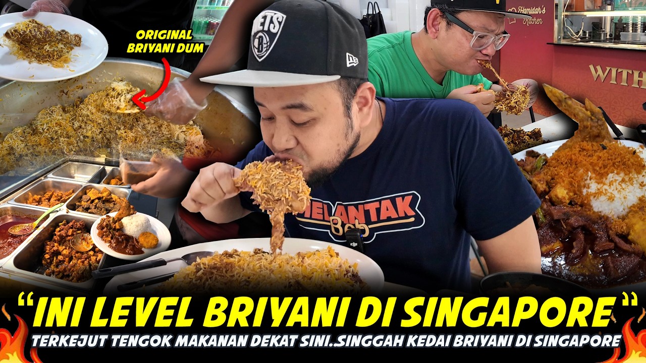 BIAR BETUL ORANG SINGAPORE MAKAN BRIYANI MACAMNI..Port Tersorok Layan Briyani Dum Di Singapore