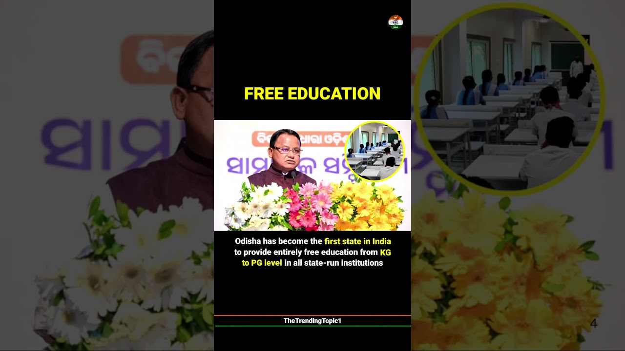 Odisha becomes India's first state to announce free education from KG to PG for all students