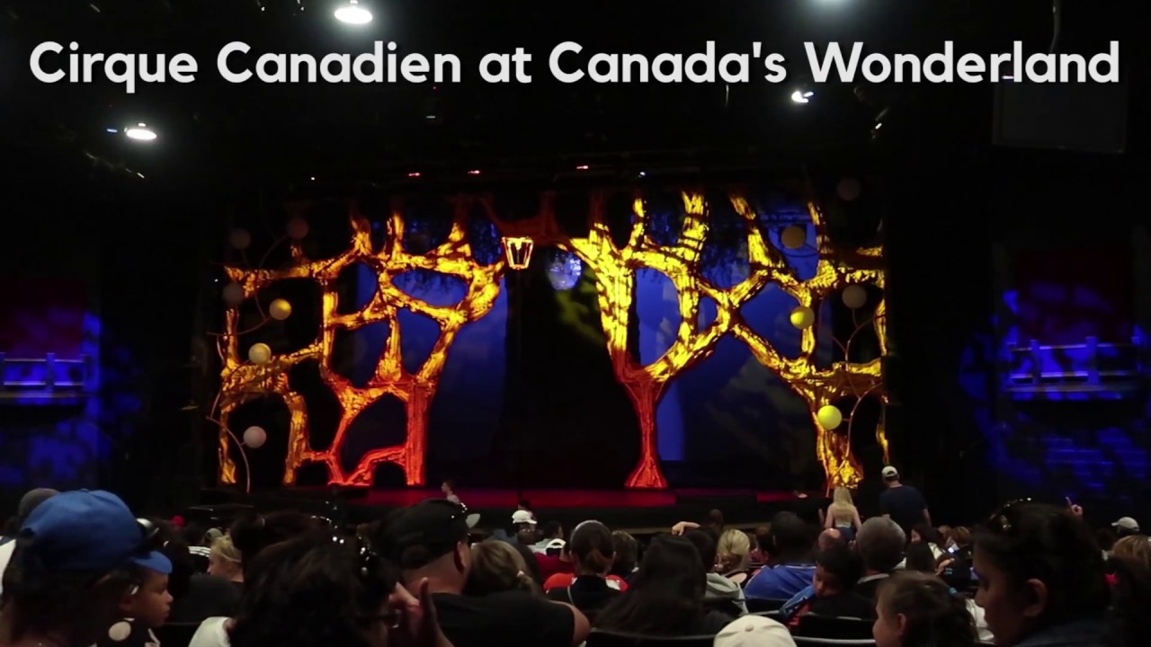 Cirque Canadien 2017 at Canada's Wonderland