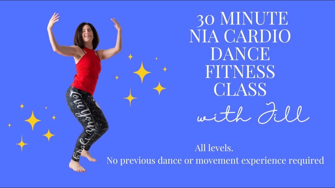 30 Minute Nia Cardio Dance Class with Jill