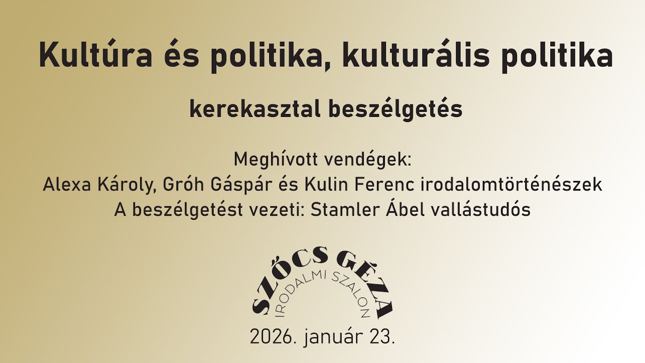 Kultúra és politika, kultúrális politika kerekasztal beszélgetés