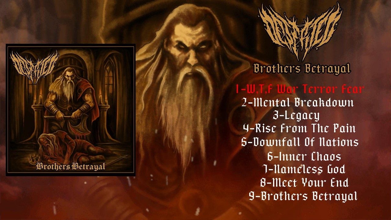 Deserted - Brothers Betrayal (Album 2025)