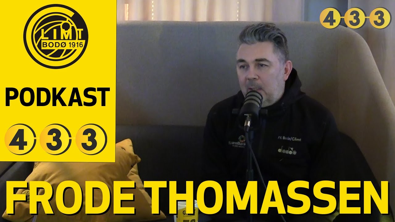 Frode Thomassen om karrieren, br&aring;ket i media og h&oslash;ydepunktet i 2020 | Podkast 4-3-3 | Episode 5
