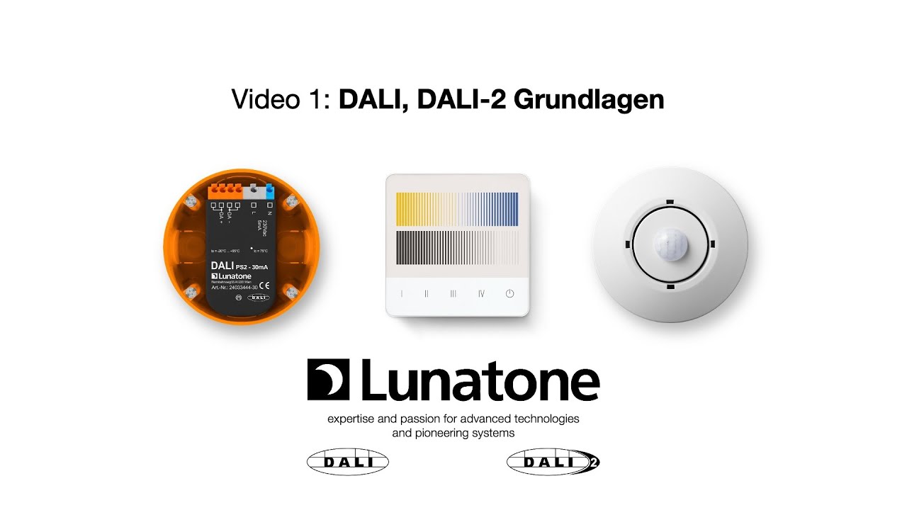 Lunatone DALI und DALI-2 Grundlagen Schulungsvideo 1 - Deutsch
