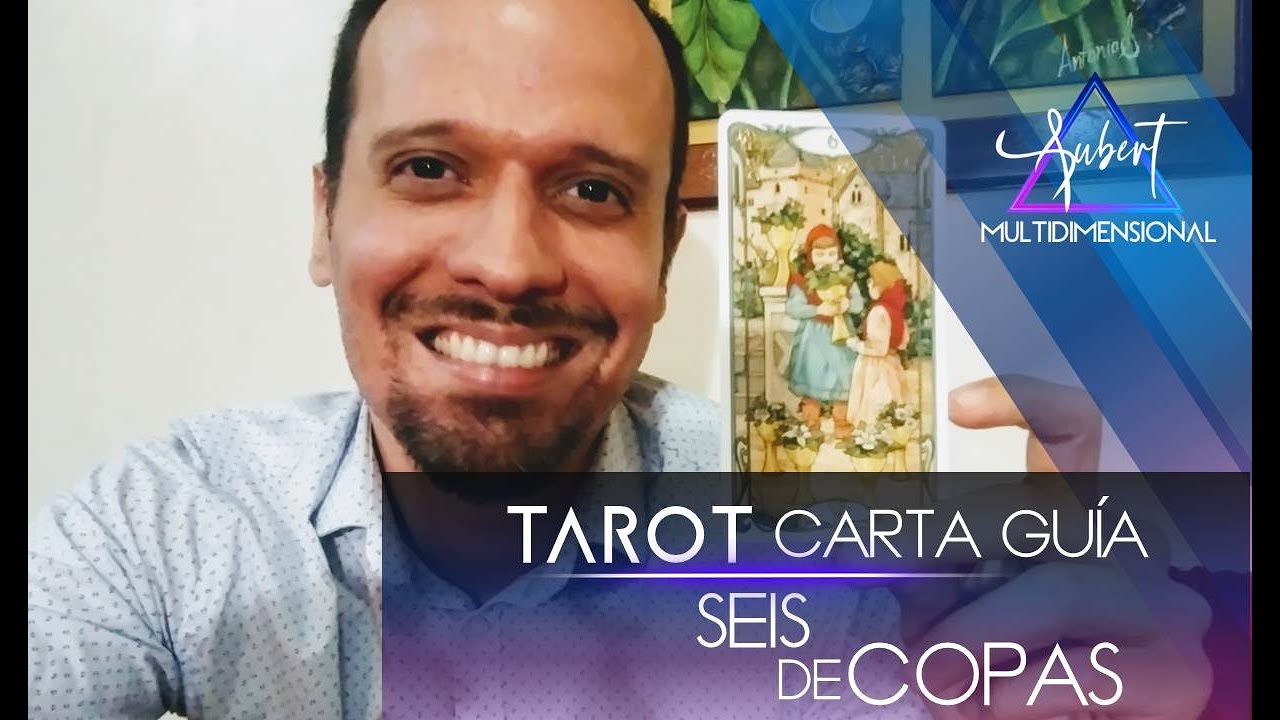 TAROT Carta Guía: Seis de Copas