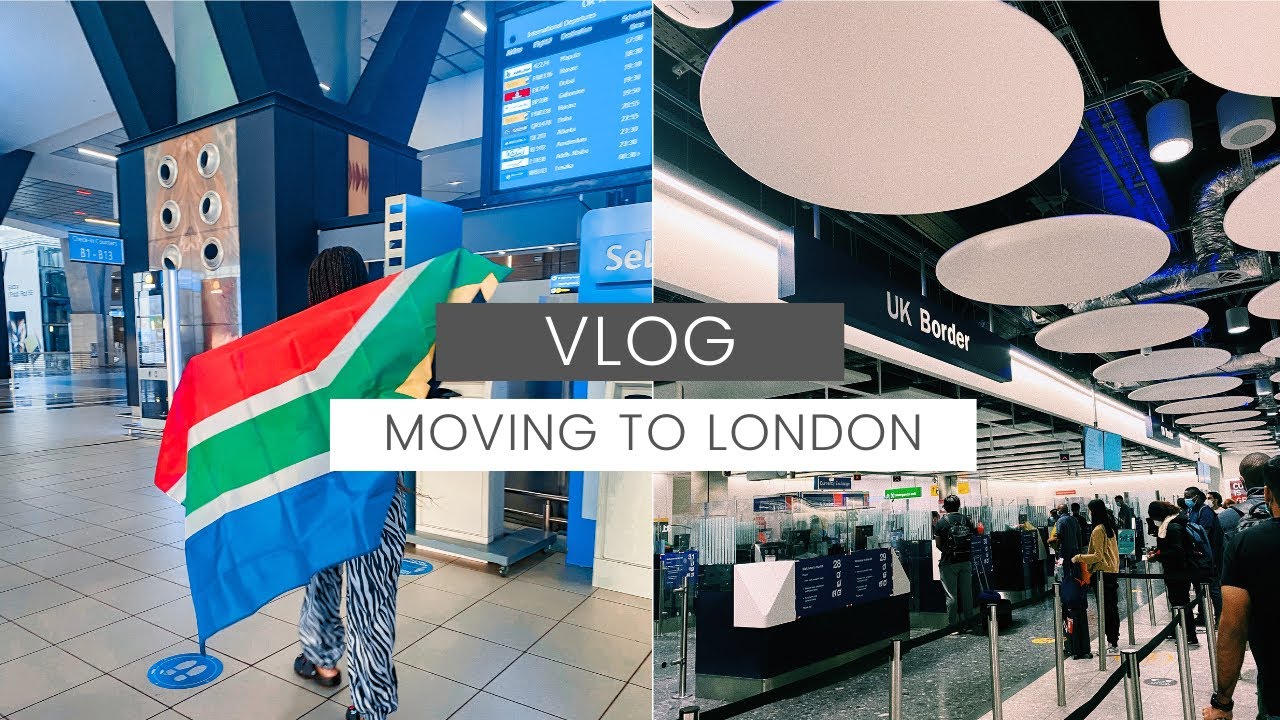 Time to Move to London | Travel Vlog | South African in the UK