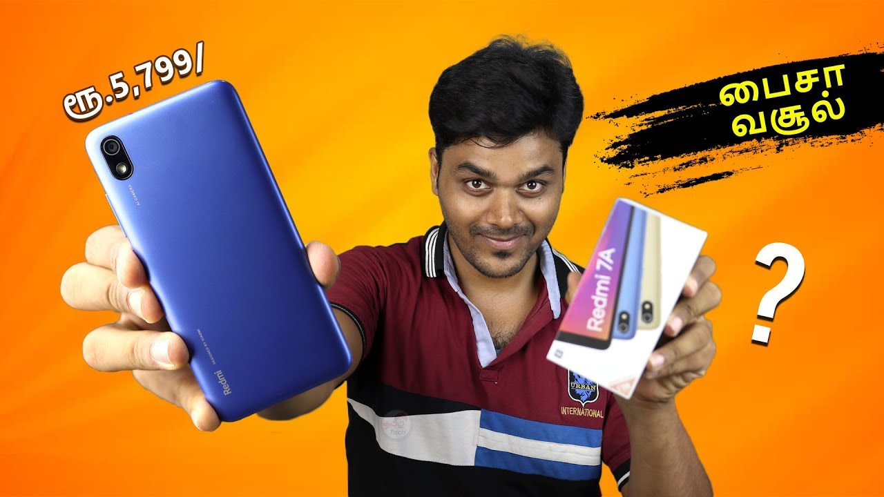 Redmi 7A - Rs.5799 - உண்மையா நல்ல இருக்கா வாங்கலாமா ?
