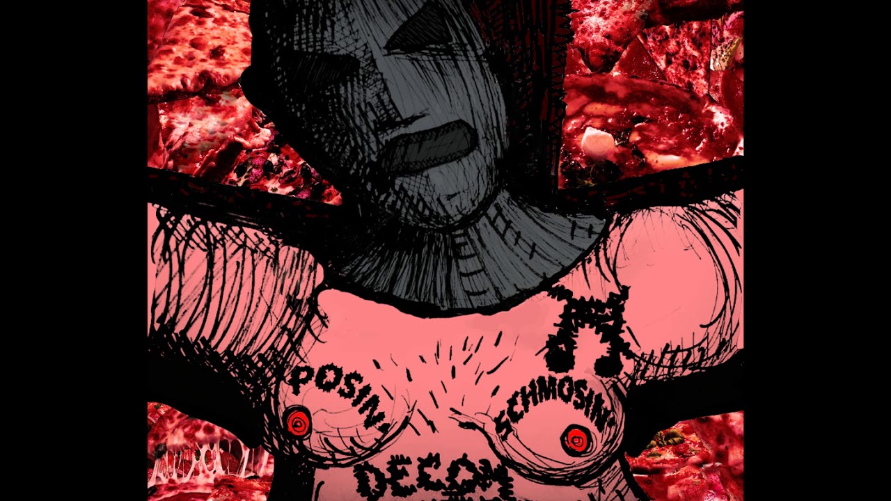 DECOM-POSERS - Posin' Schmosin' EP (2019)