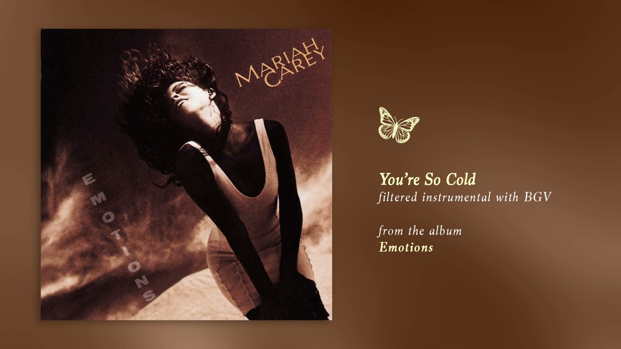 Mariah Carey - You're So Cold (Emotions) (Filtered Instrumental with BGV)