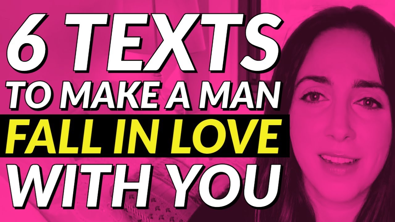 6 Texts To Make A Man Fall In Love With You 🤳😲😍