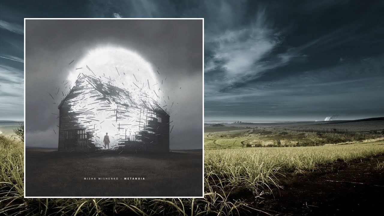 Misha Mishenko &mdash; Metanoia [Full Album]