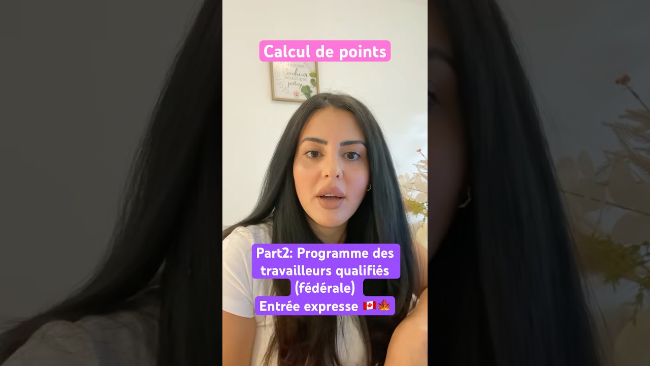 Part2: programme des travailleurs qualifi&eacute;s ( f&eacute;d&eacute;rale) #entr&eacute;eexpress #immigrationcanada 🇨🇦🍁