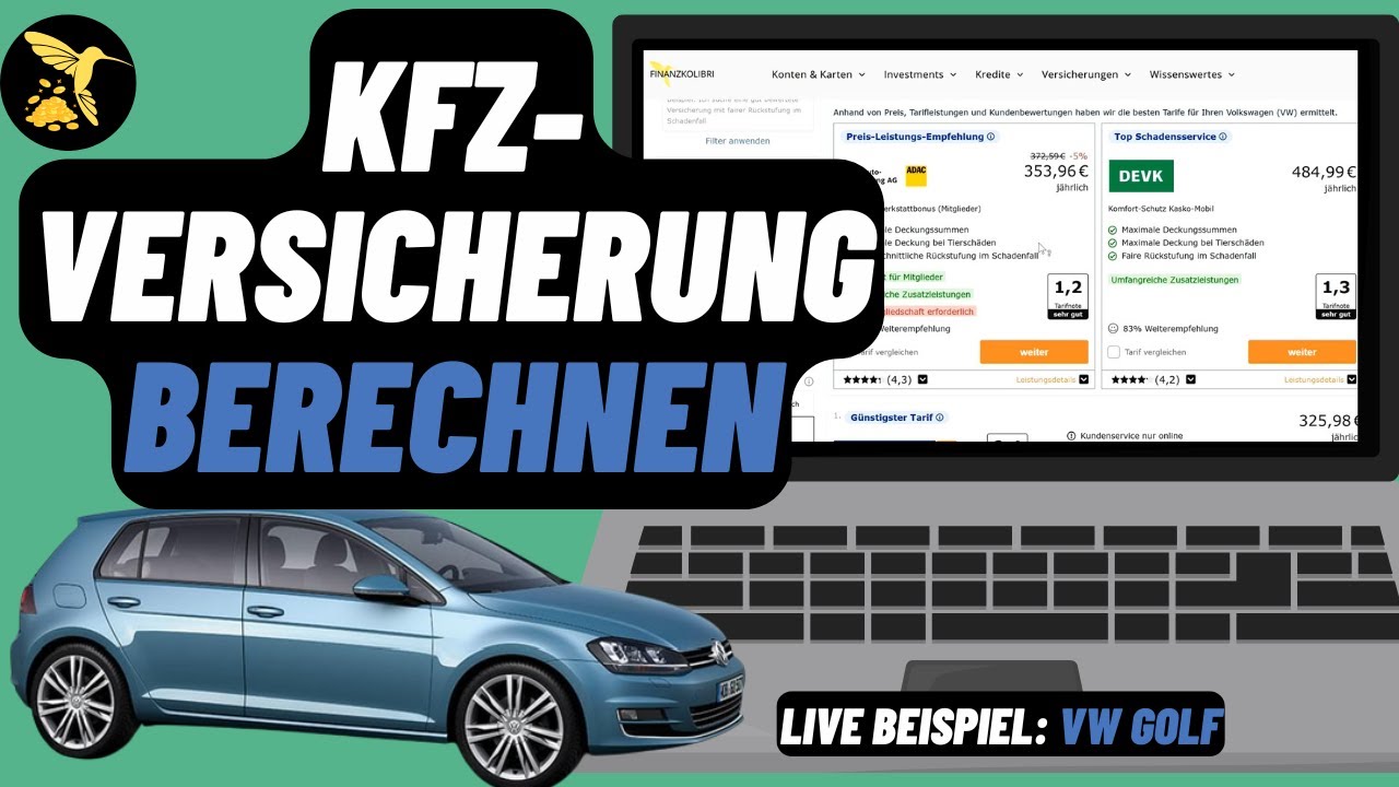 Die g&uuml;nstigste KFZ-Versicherung 2025 finden! 💸 | Live-Berechnung mit Golf Beispiel (Tutorial)