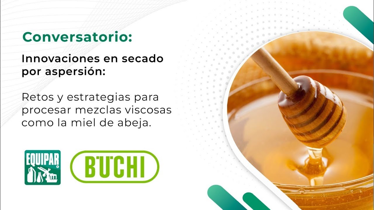 Conservatorio: Innovaciones en secado por aspersión con Büchi
