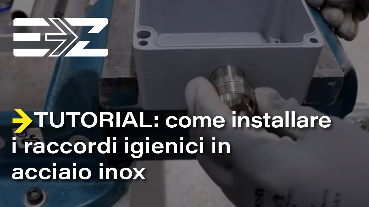 Tutorial: come installare i raccordi igienici in acciaio inox