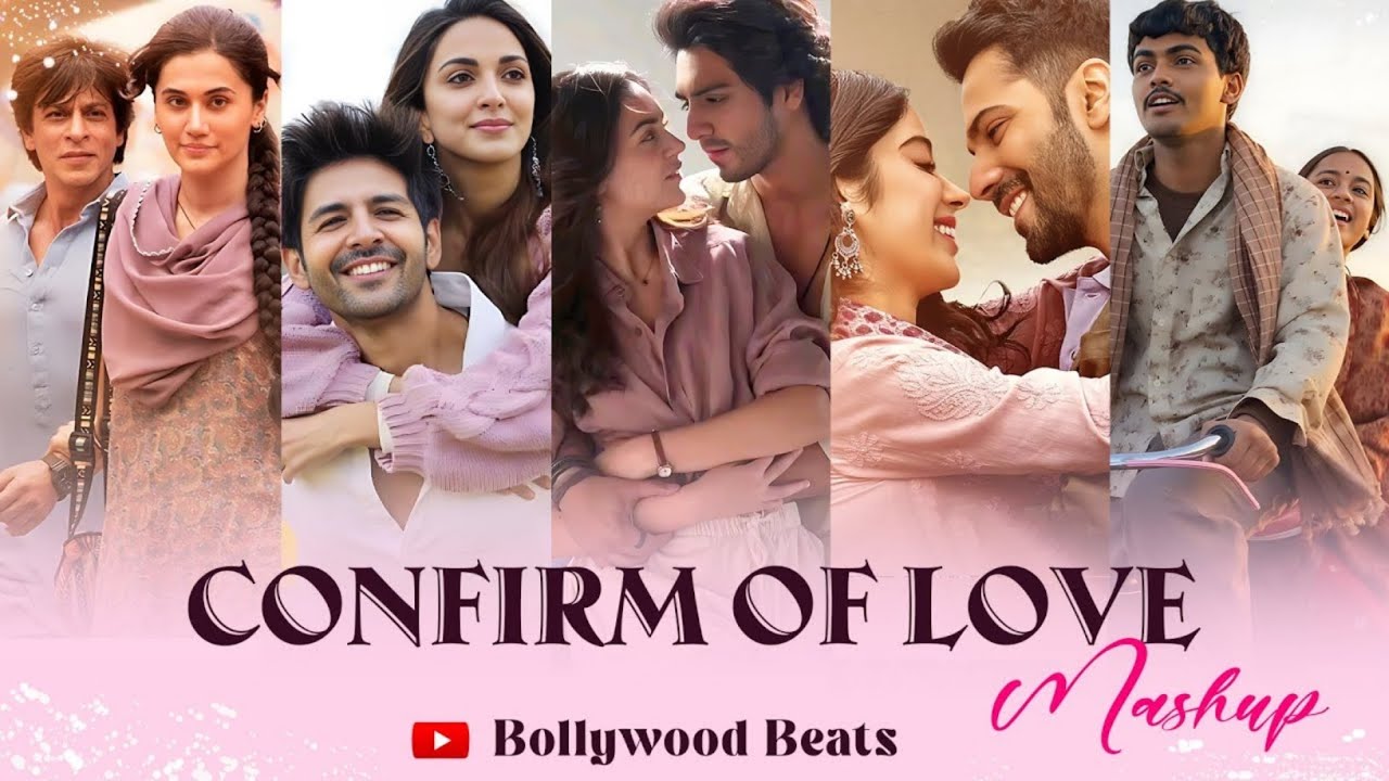 Confirm of love mashup 