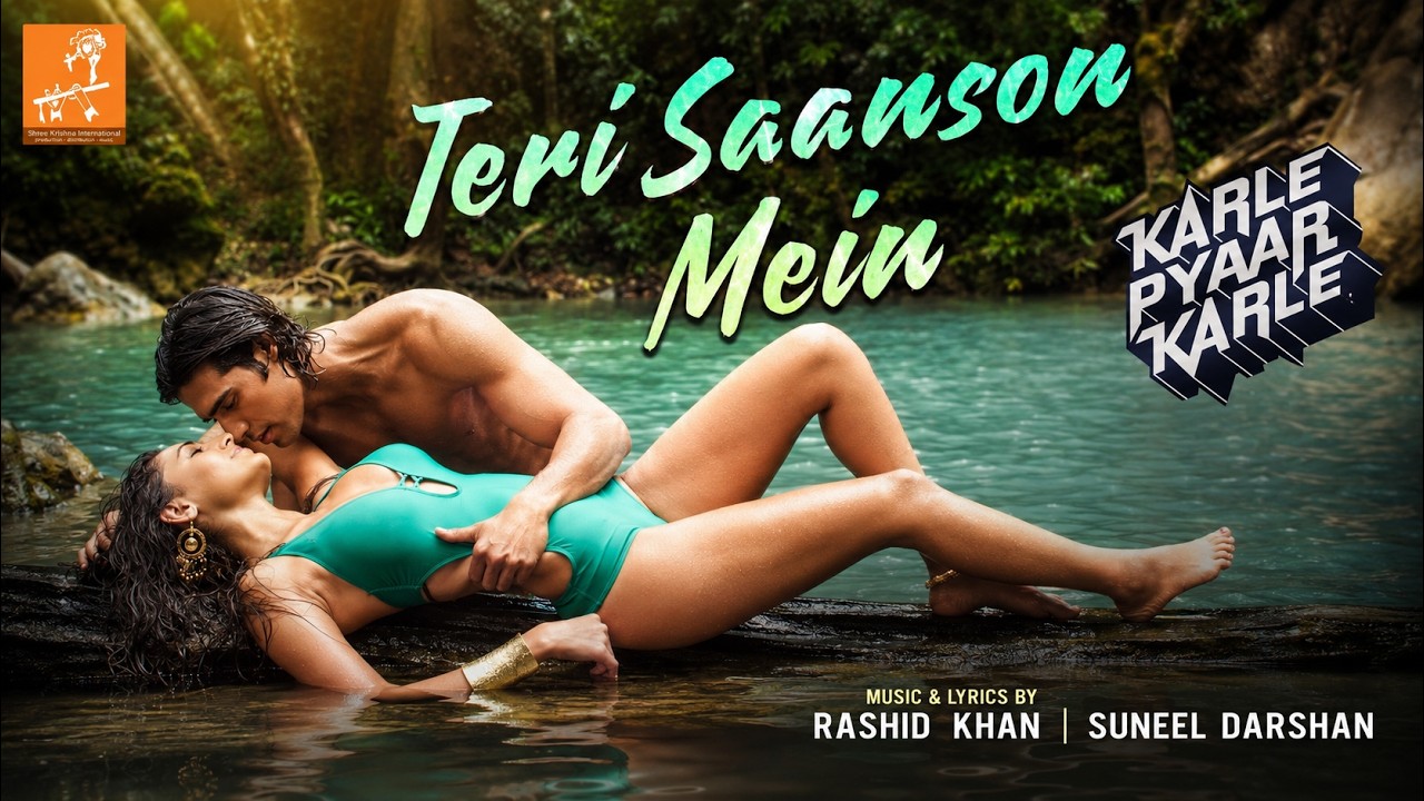 Teri Saanson Mein Lyrics | Karle Pyaar Karle | Arijit Singh, Palak Muchhal, Amit Mishra