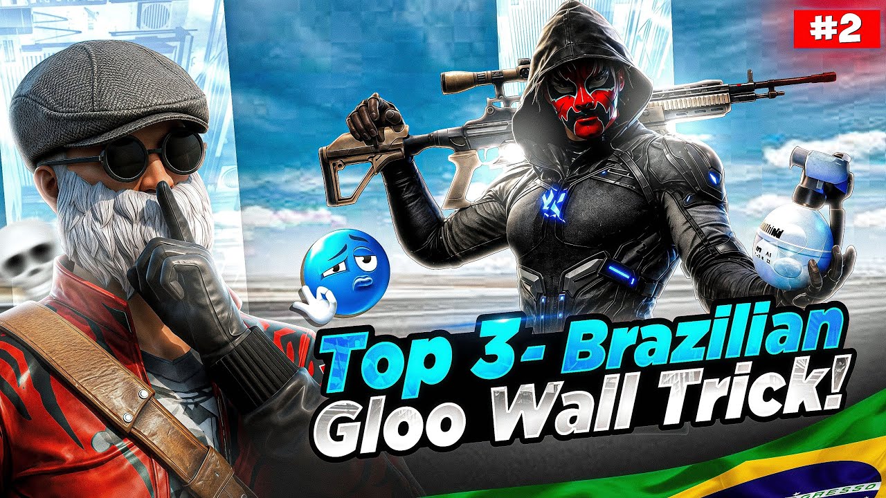 TOP 3 BRAZILIAN🇧🇷 UNIQUE STYLE GLOO WALL TRICK🌪️ NEW UNIQUE STYLE GLOO WALL TRICK☠️