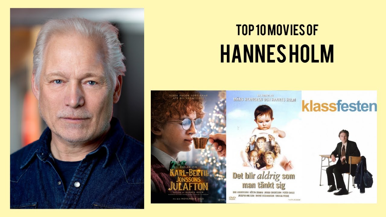 Hannes Holm |  Top Movies by Hannes Holm| Movies Directed by  Hannes Holm
