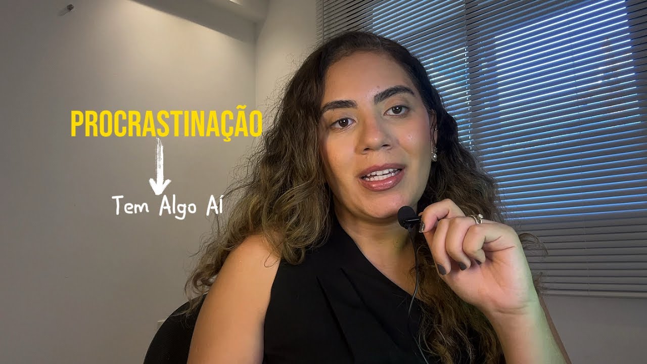 Você não procrastina por falta de disciplina