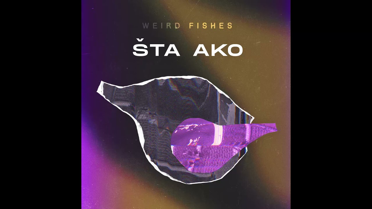 Weird Fishes - Nema te [Official Audio]