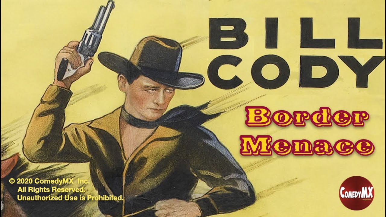 Border Menace (1934) | Full Movie | Bill Cody | Miriam Rice | George Chesebro