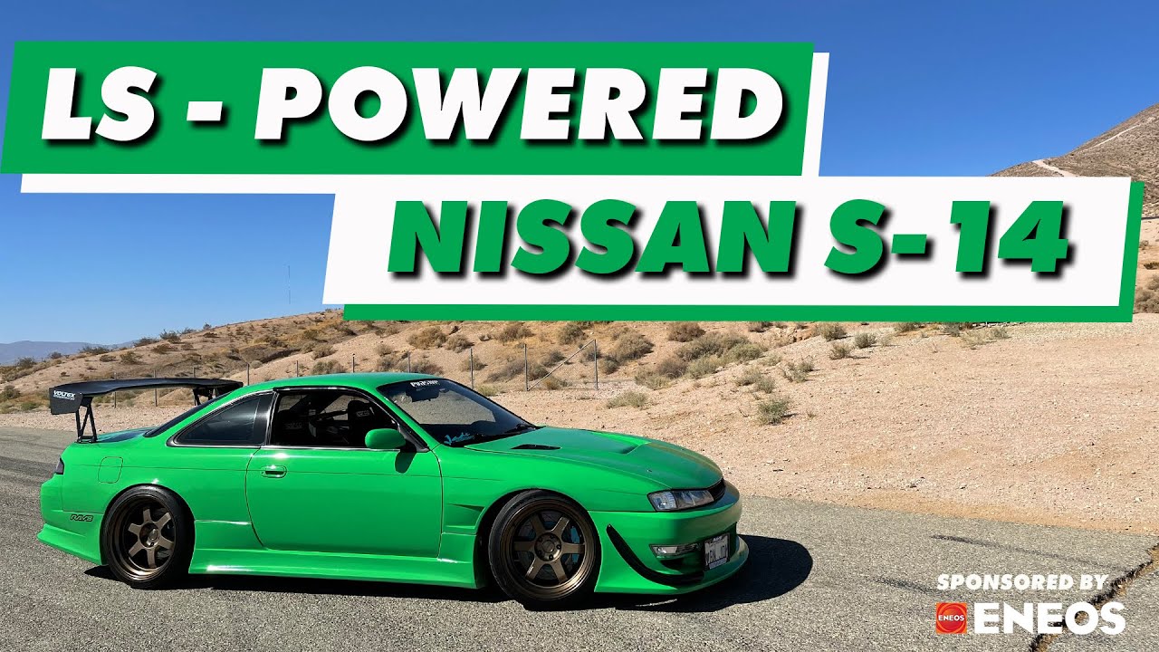 【DAI. DRIVES】 LS-Powered Nissan 240SX S14 — Sponsored by ENEOS Motor Oil