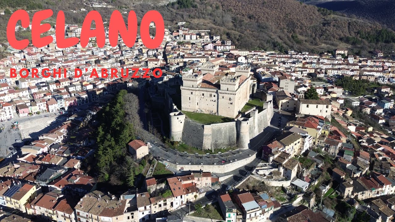 CELANO AQ - Il Borgo Antico tra le montagne dell'Abruzzo