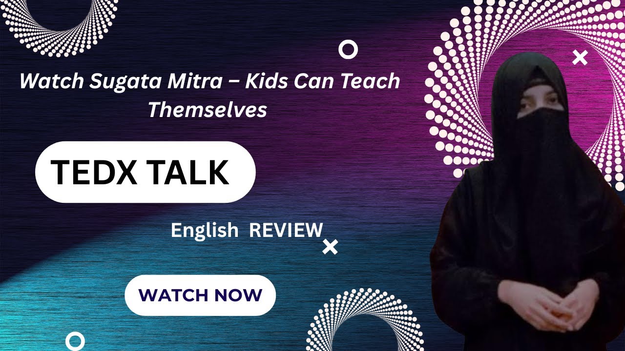 Watch Sugata Mitra   Kids Can Teach Themselves Record a review video