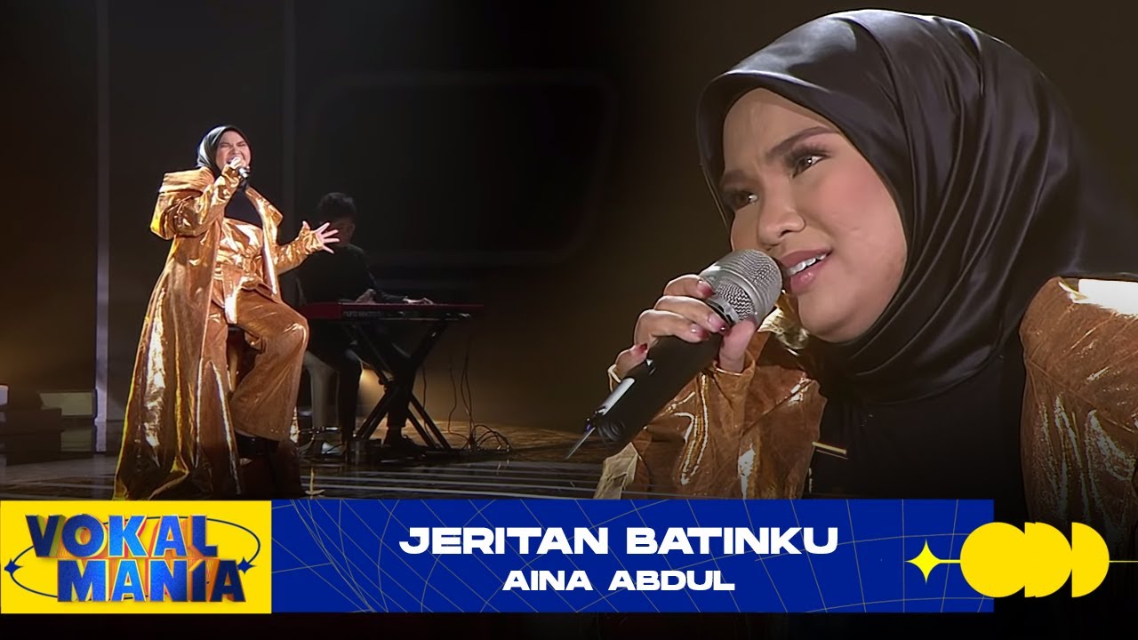 Aina Abdul - Jeritan Batinku | Vokal Mania (2020)