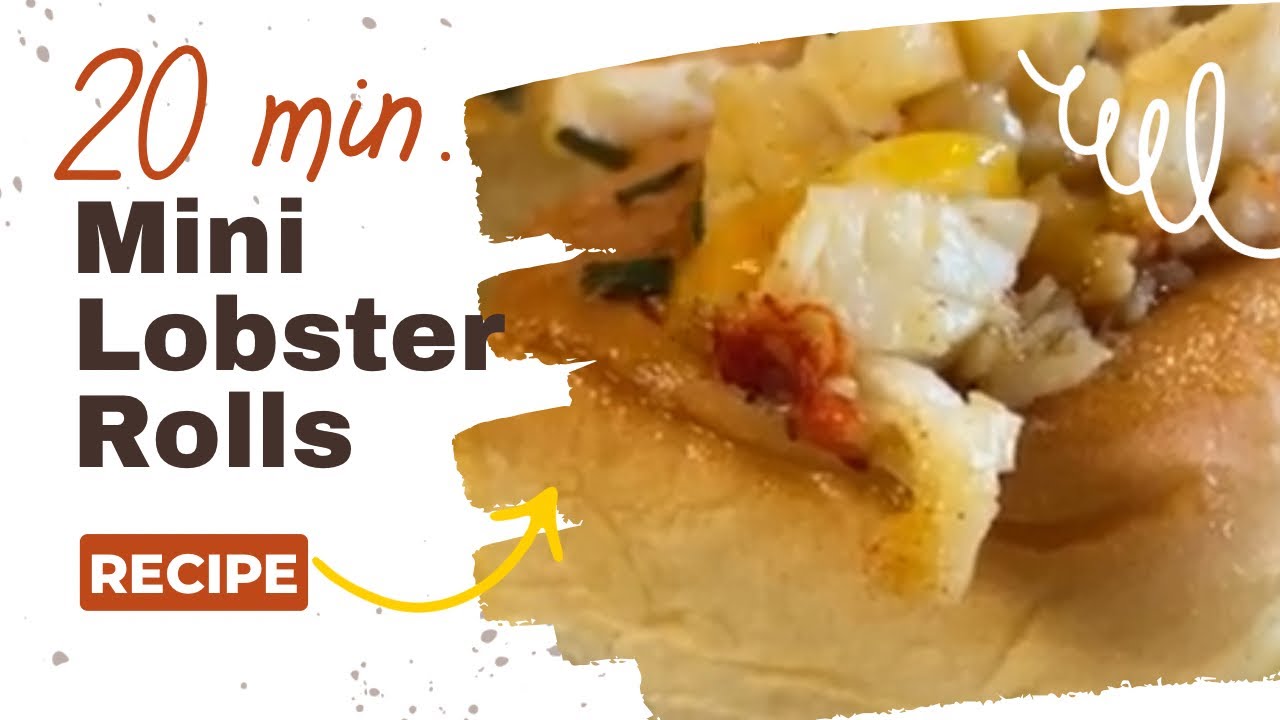 Best Mini Lobster Roll Recipe