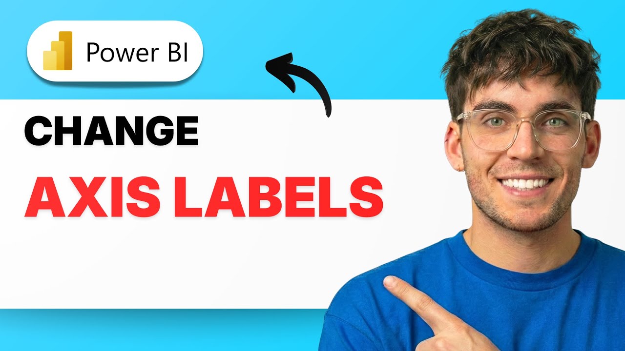 How to Change Axis Labels in Power BI [2026 Full Guide]