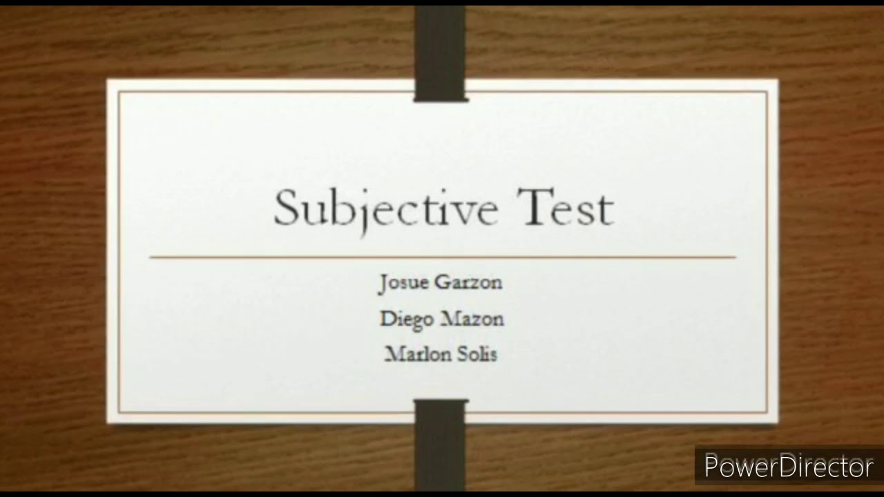 Subjective Test