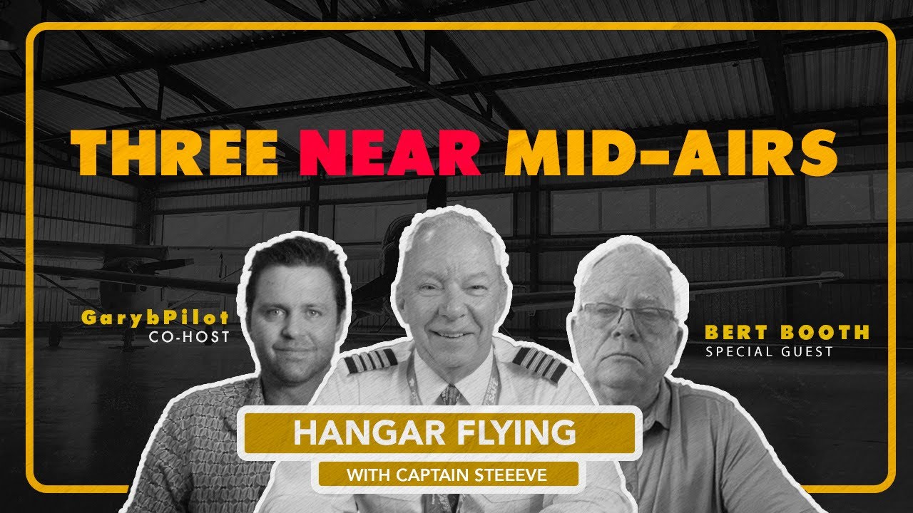 3 Near Misses in One Week?! + LAX Engine Fire | Hangar Flying
