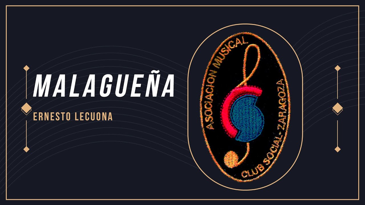 Malagueña - Ernesto Lecuona